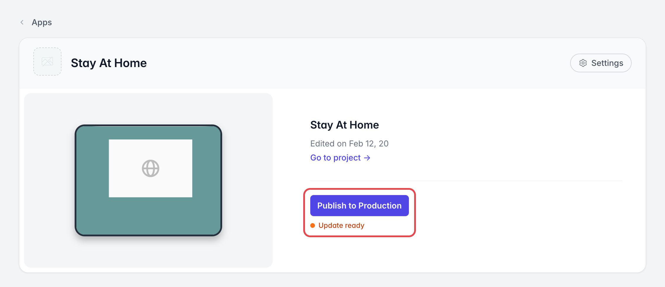 App Stay At Home dans le dashboard : projet modifié depuis son dernier déploiement, et bouton Publish to Production avec Update ready encadré