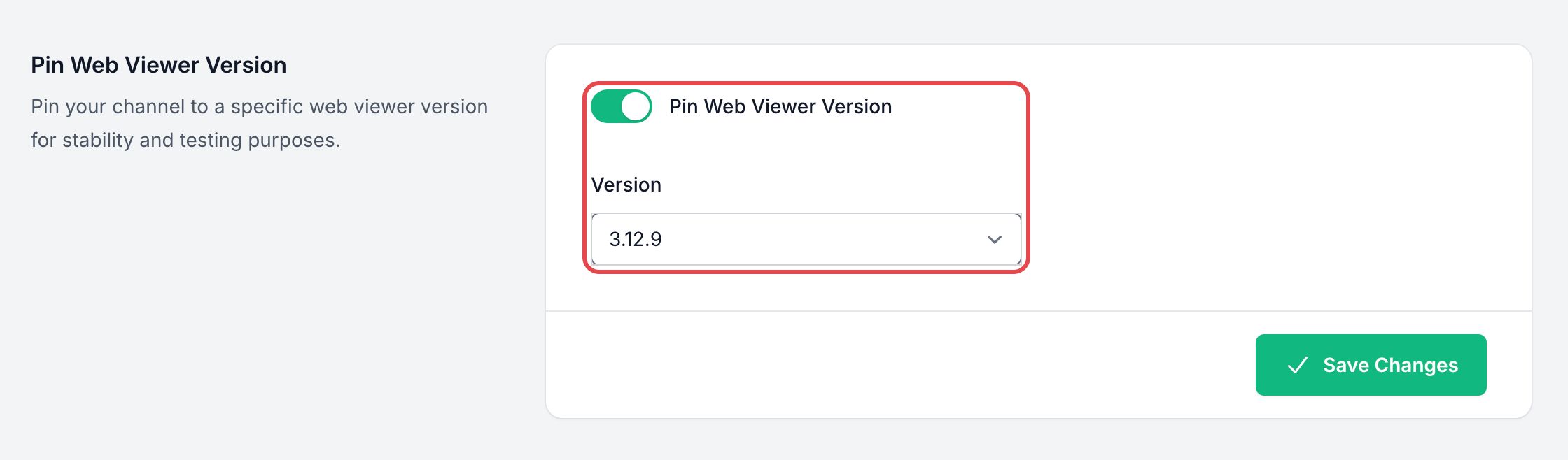 Section Pin Web Viewer Version : l'interrupteur, activé, et la liste Version sont encadrés