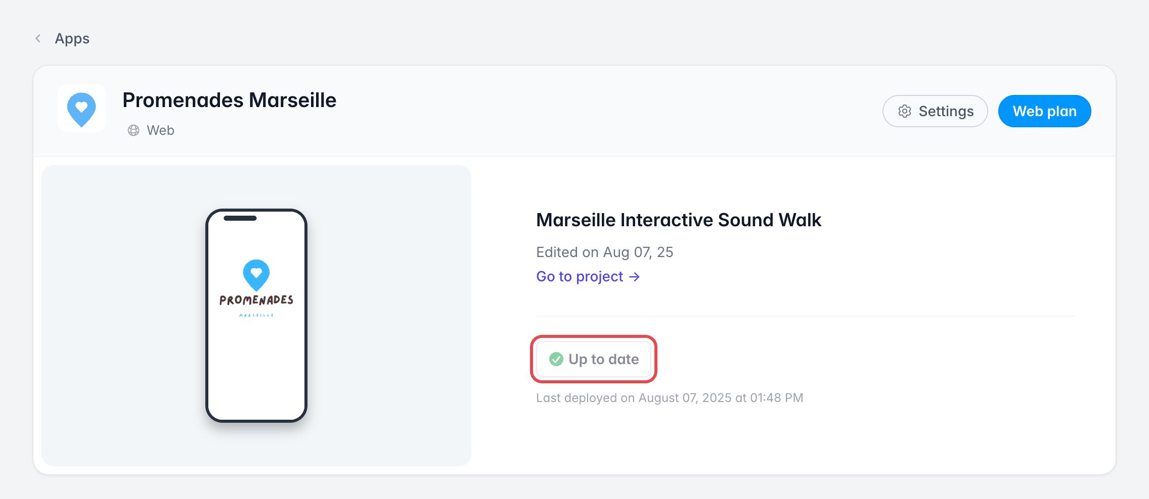 App Promenades Marseille dans le dashboard : son projet, Marseille Interactive Sound Walk, affiche le bouton grisé Up to date, encadré